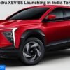 Mahindra XEV 9S Launching in India