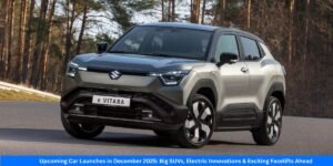 Upcoming Car Launches in December 2025 Big SUVs, Electric Innovations & Exciting Facelifts Ahead
