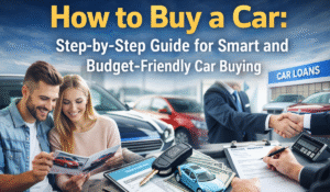How to Buy a Car